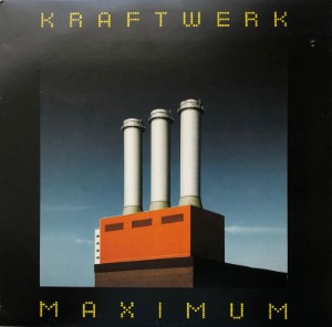 Kraftwerk  Maximum